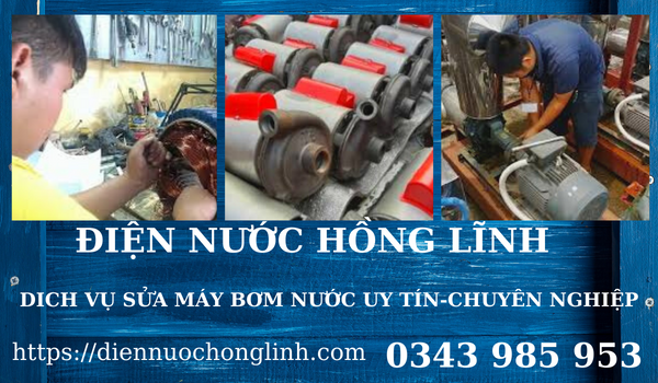 Dịch vụ sửa máy bơm nước Hồng Lĩnh tại phường Đông Hòa.