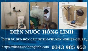 Dịch vụ thông tắc bồn cầu- cống nghẹt uy tín Hồng Lĩnh